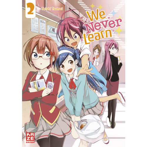 We Never Learn – Band 2