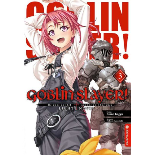 Goblin Slayer! Light Novel 03