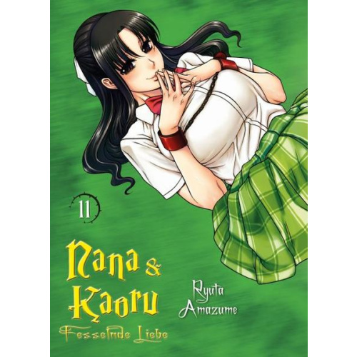Nana &amp; Kaoru - Bd. 11