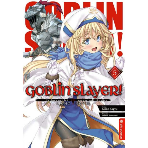Goblin Slayer! Light Novel 05