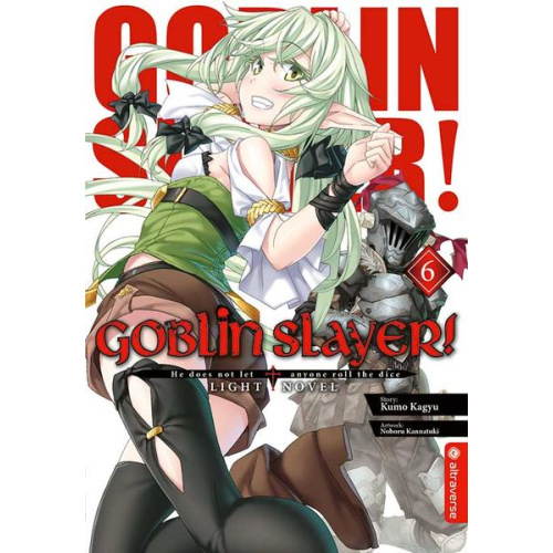 Goblin Slayer! Light Novel 06