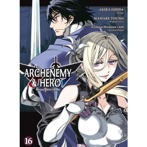 Archenemy & Hero - Maoyuu Maou Yuusha - Bd. 16