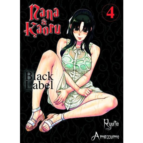 Nana & Kaoru Black Label - Bd. 4